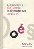 Philippe Beck et Jan Baetens - Réinventer le vers.