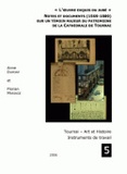 Anne Dupont et Florian Mariage - L'oeuvre exquis du jubé - Notes et documents sur un témoin majeur du patrimoine de la Cathédrale de Tournai.