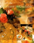 Ute Bareiss - L'Art De Decorer Votre Table.