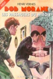 Henri Vernes - Les Passagers Du Miroir.