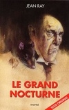 Jean Ray - Le Grand Nocturne.