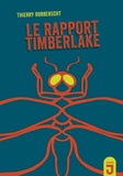 Thierry Robberecht - Le rapport Timberlake.