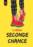 L. Karol - Seconde chance.