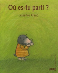 Laurence Afano - Où es-tu parti ?.