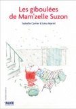 Léna Mariel - Les giboulées de Mam'zelle Suzon.