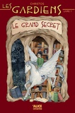  Christos - Les gardiens Tome 1 : Le grand secret.