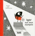 Guido Van Genechten - Igor aux Jeux olympois.