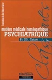 Selden-Haines Talcott et Jean-Pierre Gallavardin - Matière médicale homéopathique psychiatrique.