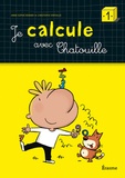 Anne-Sophie Renard et Christophe Verfaillie - Je calcule avec Chatouille 1.