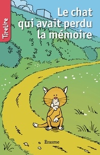  Sylvie Mahé et  Francis Ysebaert - Le chat qui avait perdu la mémoire - Une histoire pour la jeunesse.