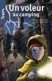 Reina Ollivier et Geneviève Rousseau - Un voleur au camping - Une histoire pour les enfants de 8 à 10 ans.