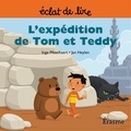 Inge Misschaert et Jan Heylen - L'expédition de Tom et Teddy - une histoire pour lecteurs débutants (5-8 ans).