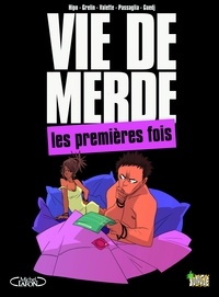  Hipo et  Grelin - Vie de merde Tome 1 : Les premières fois.