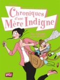  Jungle - Chroniques d'une mère indigne  :  - Version québécoise.