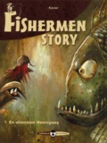  Konior - Fishermen story Tome 1 : En attendant Hemingway.