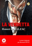 Honoré de Balzac - La Vendetta. 1 CD audio MP3