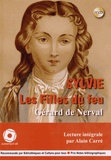Gérard de Nerval - Sylvie ; Les filles du feu. 1 CD audio MP3