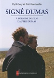 Cyril Gély et Eric Rouquette - Signé Dumas.