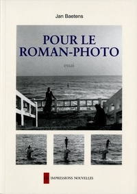Jan Baetens - Pour le roman-photo.