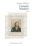 Sandrine Willems - Consoler Schubert.