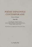 Joan Margarit et Antonio Colinas - Poésie espagnole contemporaine - Tome 3-Edition bilingue français-espagnol.
