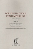 Julia Uceda et Guillermo Carnero - Poésie espagnole contemporaine - Tome IV.