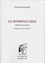 François Jacqmin - Le domino gris - Poèmes en prose.