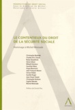 Daniel Plas - Le contentieux du droit de la sécurité sociale - Hommage à Michel Westrade.