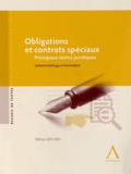 Catherine Delforge et Pierre Jadoul - Obligations et contrats spéciaux - Principaux textes juridiques.