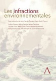 Johan Vanden Eynde et Marie-Cécile Flament - Les infractions environnementales.