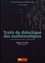 Maggy Schneider - Traité de didactique des mathématiques - La didactique par des exemples et contre-exemples.