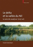 Claude Vandersleyen - Le delta et la vallée du Nil : le sens de ouadj our (w'd wr).