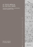 Bernard Lalanne - Le texte medical du papyrus ebers - Transcription hieroglyphique, translitteration, traduction, gloss.