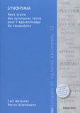 Carl Meissner et Pierre Altenhoven - Synonymia - Petit traité des synonymes latins pour l’apprentissage du vocabulaire.