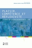 Ghislain Carlier et Jean-Pierre Renard - Plaisir, compétence et réflexivité - La formation continue en éducation physique.