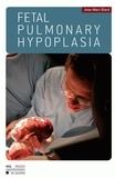 Jean-marc Biard - Fetal Pulmonary Hypoplasia.