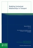 Xavier Brusset - Modeling Contractual Relationships in Transport.