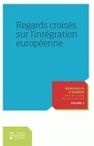 Geneviève Duchenne et Lisa Isnard - Regards croisés sur l'intégration européenne.