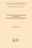 Michel Francard - Aspects de la phonologie générative du français contemporain - Section de philologie romane-14/III.