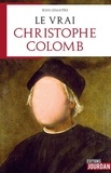 Jean Lemaître - Le vrai Christophe Colomb - Contre-enquête.