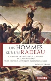 Henri Vernes - Des hommes sur un radeau.