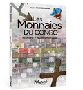 Martin Yandesa Mavuzi - Les monnaies du Congo - Histoire, numismatique.