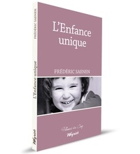 Frédéric Saenen - L'enfance unique.