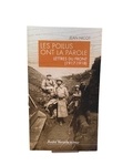 Jean Nicot - Les Poilus ont la parole - Lettres du front (1917-1918).