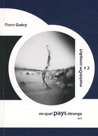 Pierre Guéry - En quel pays étrange.