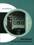 Catherine Amathéü et Otto Ganz - Manifeste de figuration contemplative.