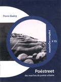 Pierre Guéry - Poéstreet - Des marches de poésie urbaine.