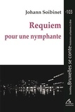 Soibinet Johann - Requiem pour une nymphante.