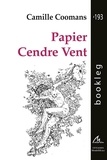 Camille Coomans - Papier Cendre Vent.