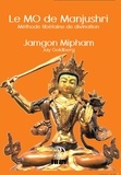 Jamgon Mipham et Jay Goldberg - Le Mo de Manjushri - Méthode tibétaine de divination.